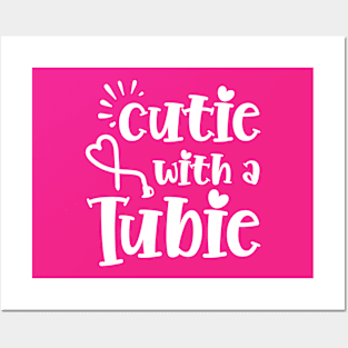 Cutie With A Tubie Feeding Tube Awareness G-button G-tube Posters and Art